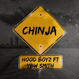 HOOD BOYZ - Chinja (feat. YBW Smith)