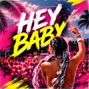 HEY BABY by Johnny Jdee