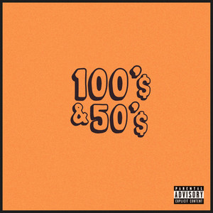 100's & 50's by Malz Monday