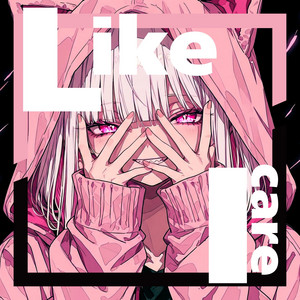 Like I care by VOID SIGNAL