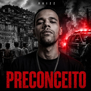 PRECONCEITO by Raizz