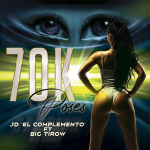 70K Poses (feat. Big Tirow)