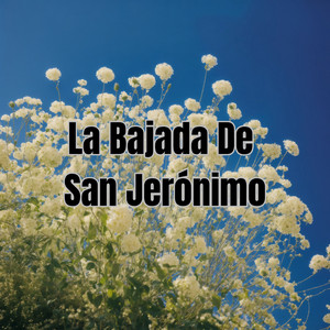 Julio Miguel & Los Incateños - La Bajada de San Jerónimo