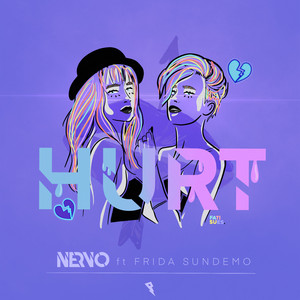 Hurt by NERVO, Frida Sundemo