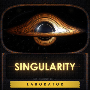 SINGULARITY by LABORATOR