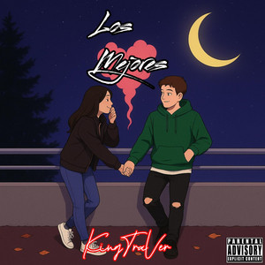 Los Mejores by KingTraver