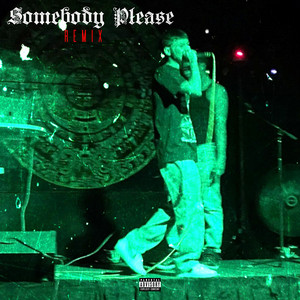 YB $MØKE - Somebody Please (Remix)