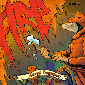 Aaron Bessemer - Fire