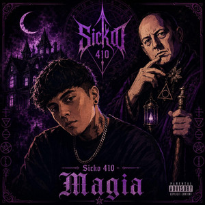MAGIA by SICKO 410