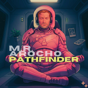 Pathfinder by M.R. Arocho
