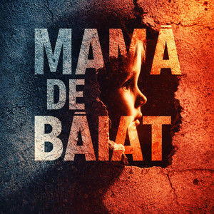 Mamă de Băiat by FridayViral