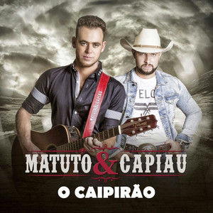 Matuto e Capiau - Cachaça e Remédio