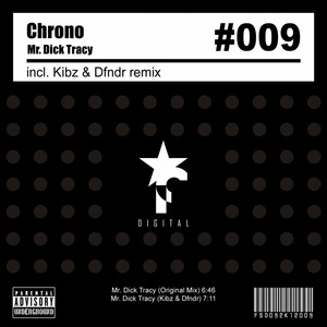 Mr Dick Tracy - Kibz & Dfndr Remix