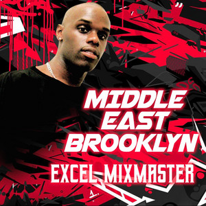 Middle East Brooklyn by Excel MixMaster