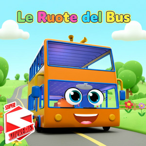 Le ruote del bus by Super Supremes Italiano