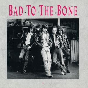 Bad to the Bone - Album by Bad to the Bone | Spotify