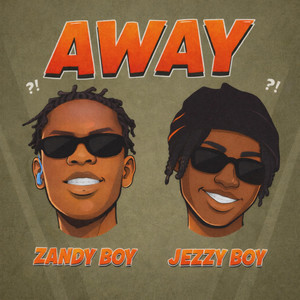 Away by Zandy Boy, Jezzyboy