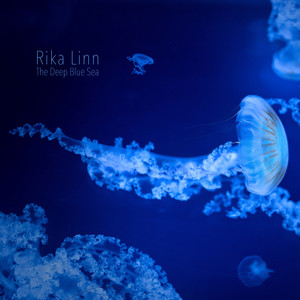 The Deep Blue Sea by Rika Linn