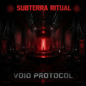 Void Protocol by SUBTERRA RITUAL