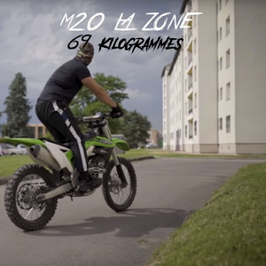 69 Kilogrammes by M20 LA ZONE