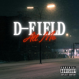 All Me by D-Field