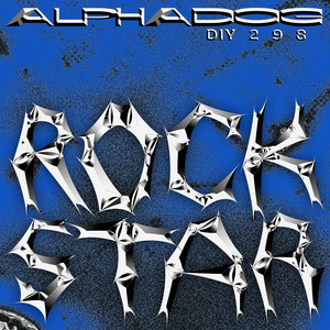 Alphadog — Rockstar EP (2026)