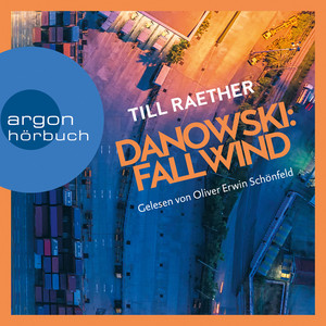 Fallwind [Adam Danowski, Band 3 (Ungekürzt)]