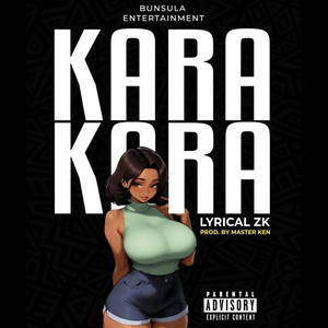 Lyrical ZK - Kara Kara