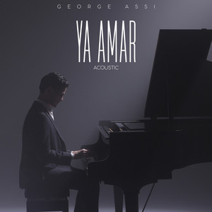 Ya Amar (Acoustic) by George Assi