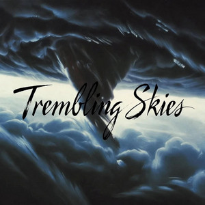 Trembling Skies by Ramyurik