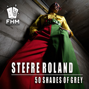 50 Shades of Grey by Stefre Roland