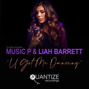 U Got Me Dancing - Radio Edit by Music P, Liah Barrett