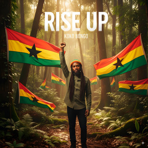 Rise Up by Koko Bongo
