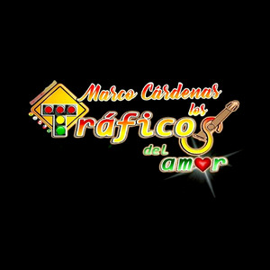 Marco Cárdenas Los Traficos Del Amor - Los Días Pasarán