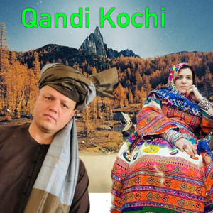 Qandi Kochi - Akh Ka Za Khabar Za Waya