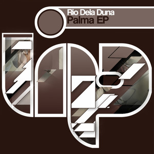 Palma Hey - Original Mix by Rio Dela Duna