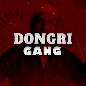 RHT Music - Dongri Gang