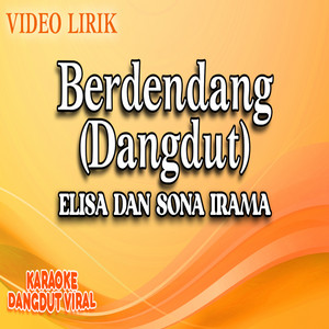 Berdendang (Dangdut) by Elisa Dan Sona Irama