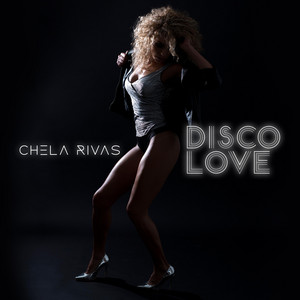 Disco Love by Chela Rivas