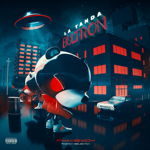 La Tanda Bultron album