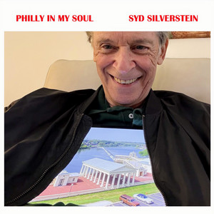 Philly in My Soul by Syd Silverstein