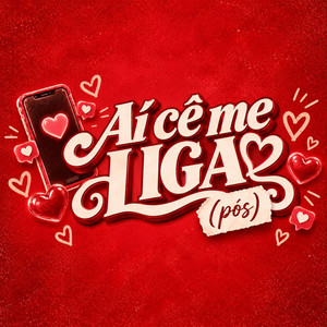 Ai Ce Me Liga Atendo ou Não Atendo by Islany Martins, Mala de Hits