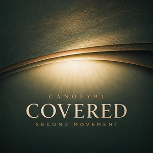 Covered - Second Movement by CANOPY91