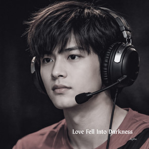 Love Fell into Darkness