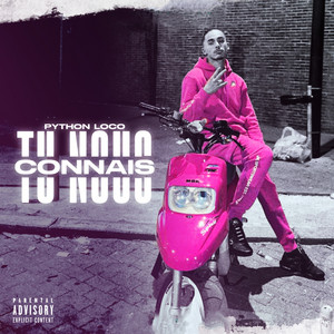 Tu nous connais by Python Loco