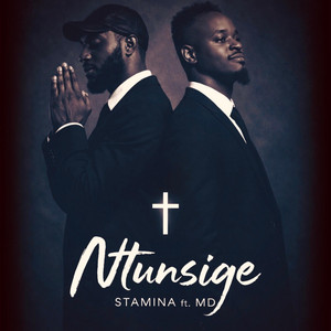 Ntunsige (feat. Stamina & MD)