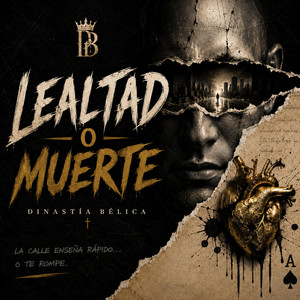 LEALTAD O MUERTE by Dínastia Bélica