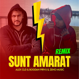 Alex CLD, Bogdan Pirvu & Zeno Music - Sunt amarat, sunt vai de steaua mea (Remix)