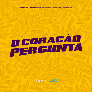 O Coração Pergunta
