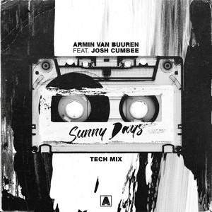Sunny Days - Tech Mix by Armin van Buuren cover art